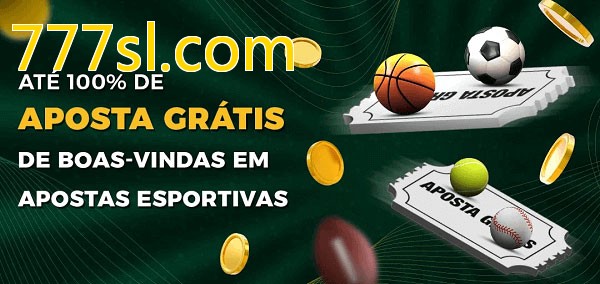 777sl.combet Ate 100% de Aposta Gratis